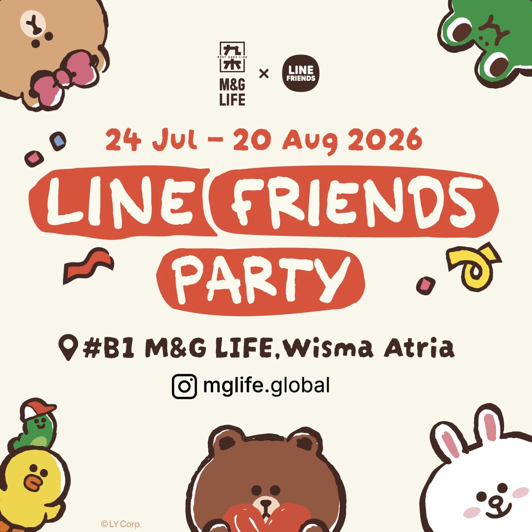 LINE Friends Party at M&G Life Wisma Atria from 24 Jul to 20 Aug 2026