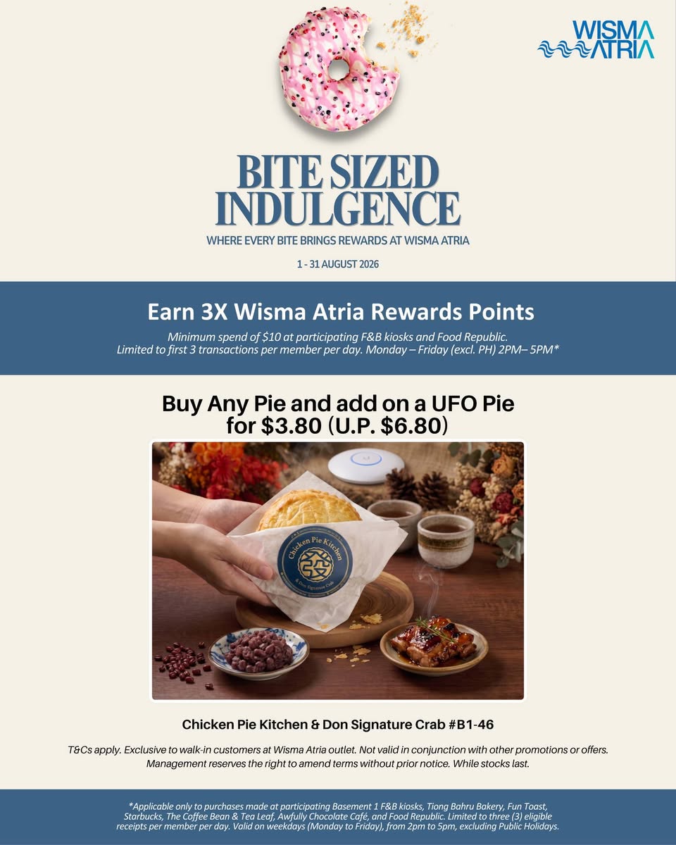 Chicken Pie Kitchen and Don Signature Crab UFO Pie promotion at Wisma Atria