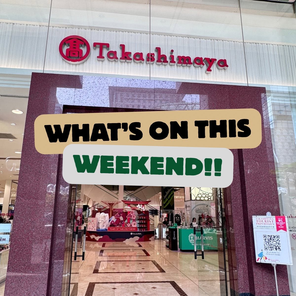 Takashimaya What's On This Weekend