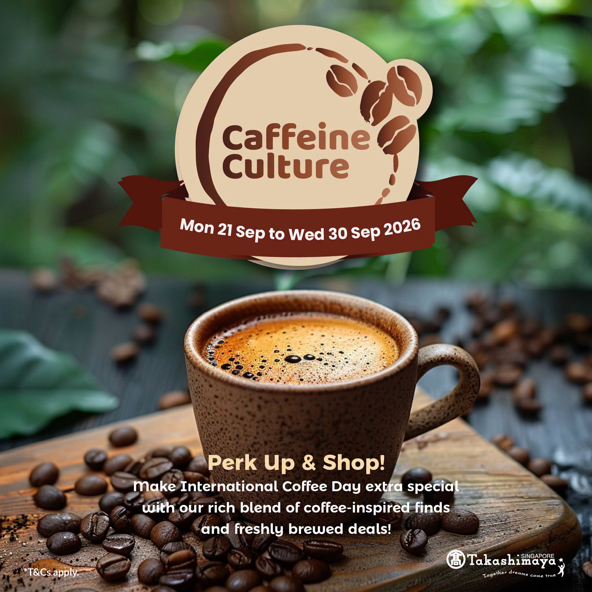 Caffeine Culture campaign at Takashimaya Singapore