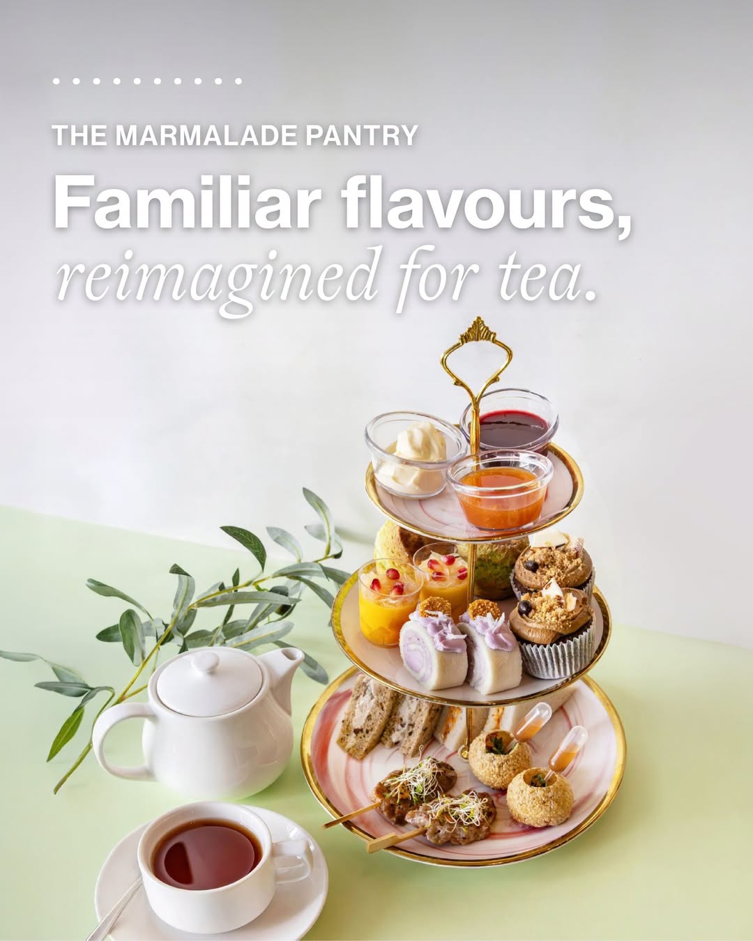 The Marmalade Pantry A Local Homage afternoon tea at ION Orchard