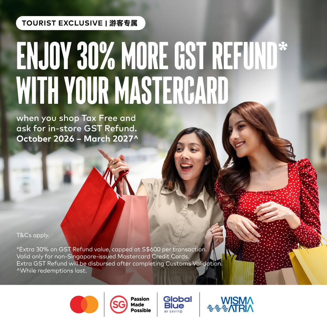 Extra 30% GST refund with Mastercard at Wisma Atria