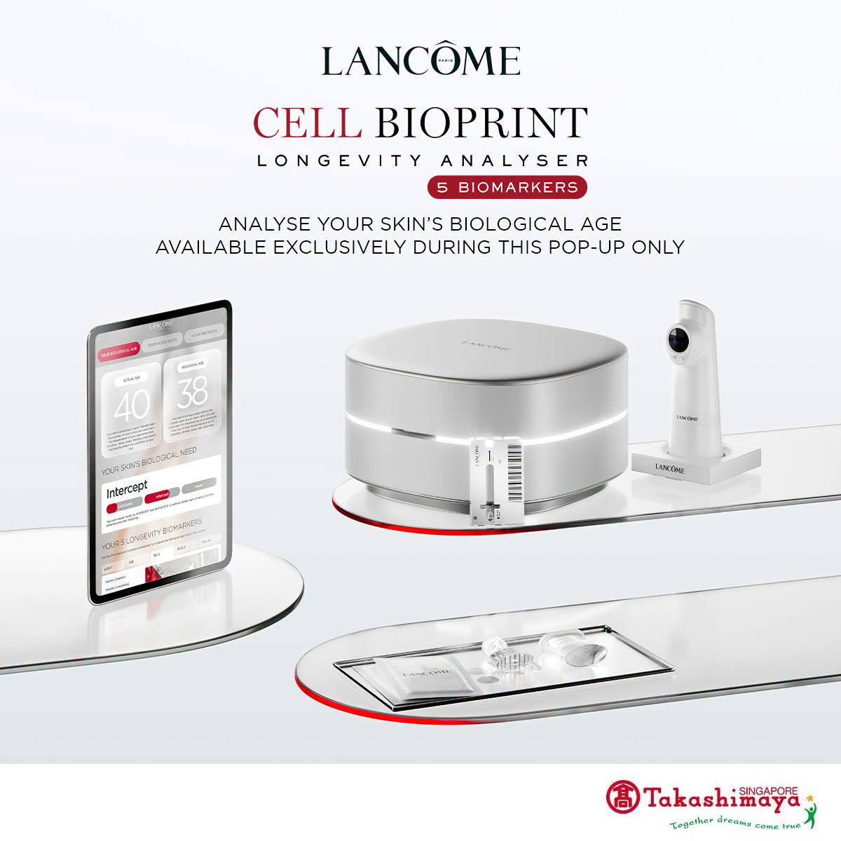 Lancome Cell Bioprint Longevity Analyser at Takashimaya Singapore