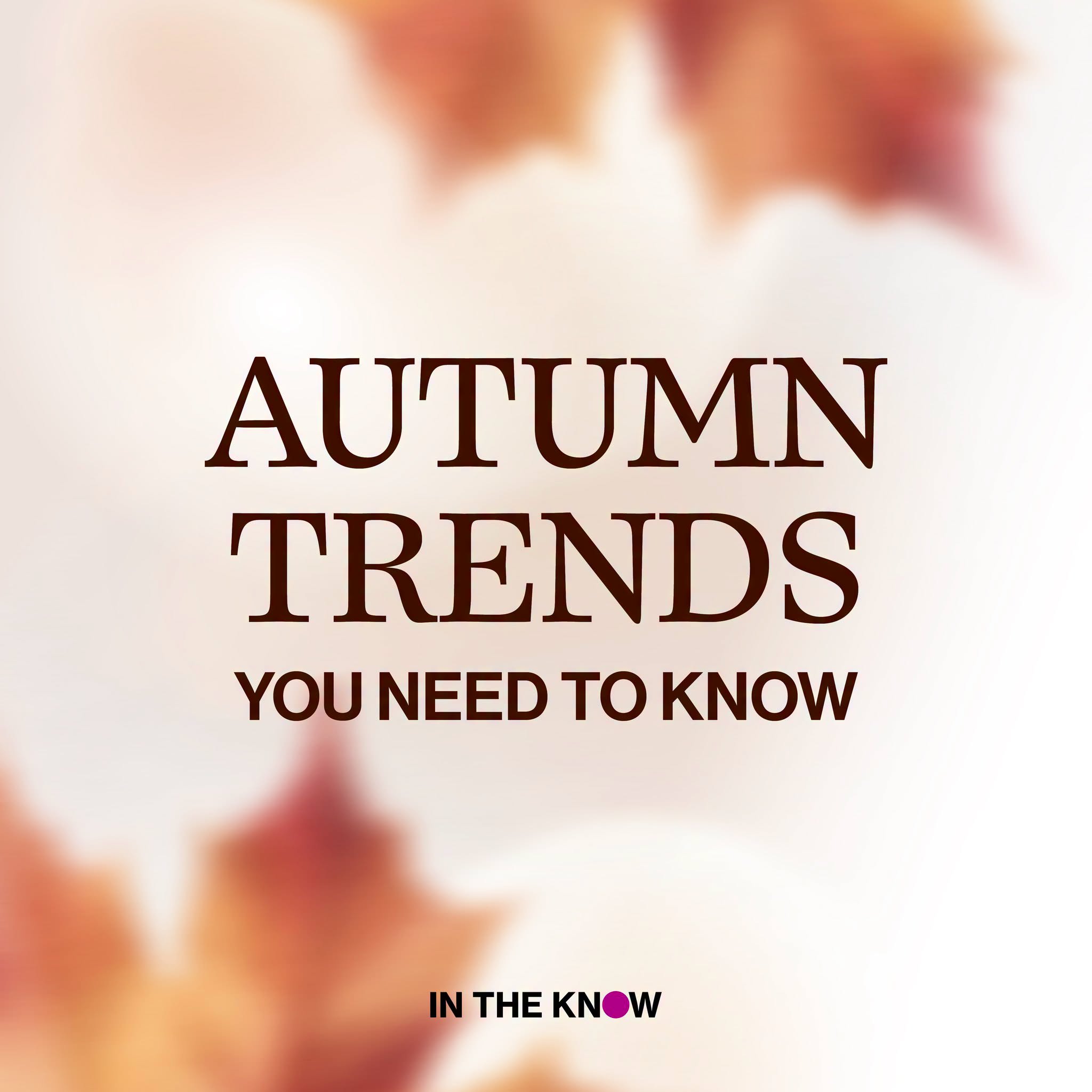Autumn trends at ION Orchard