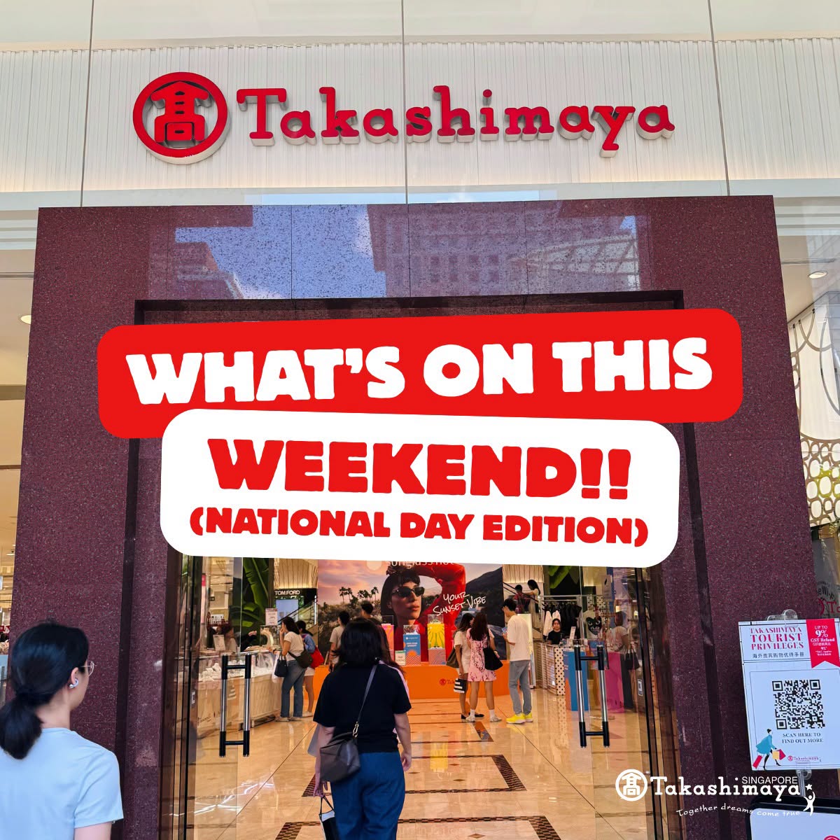 Takashimaya National Day Edition weekend sale entrance