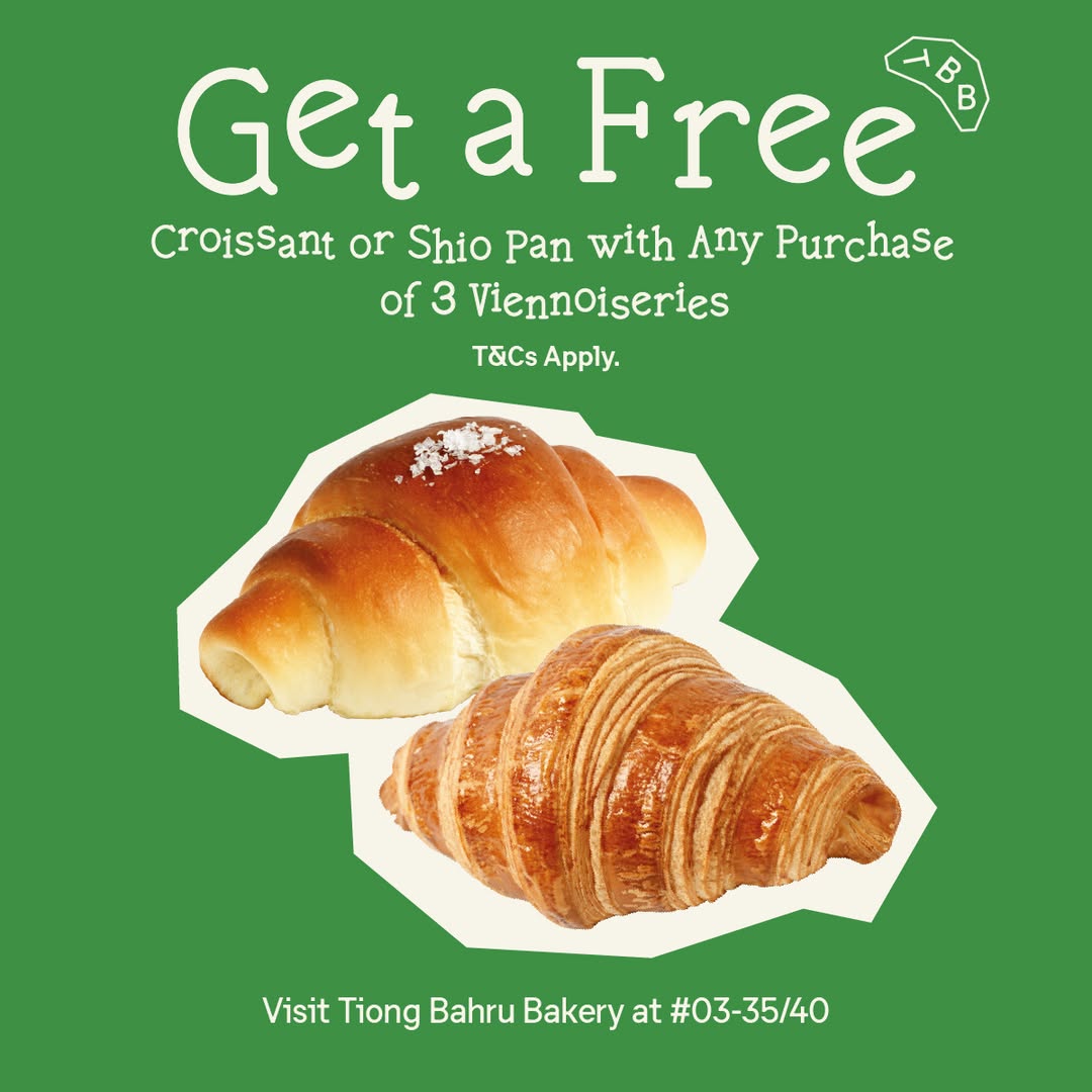Tiong Bahru Bakery Wisma Atria promotion