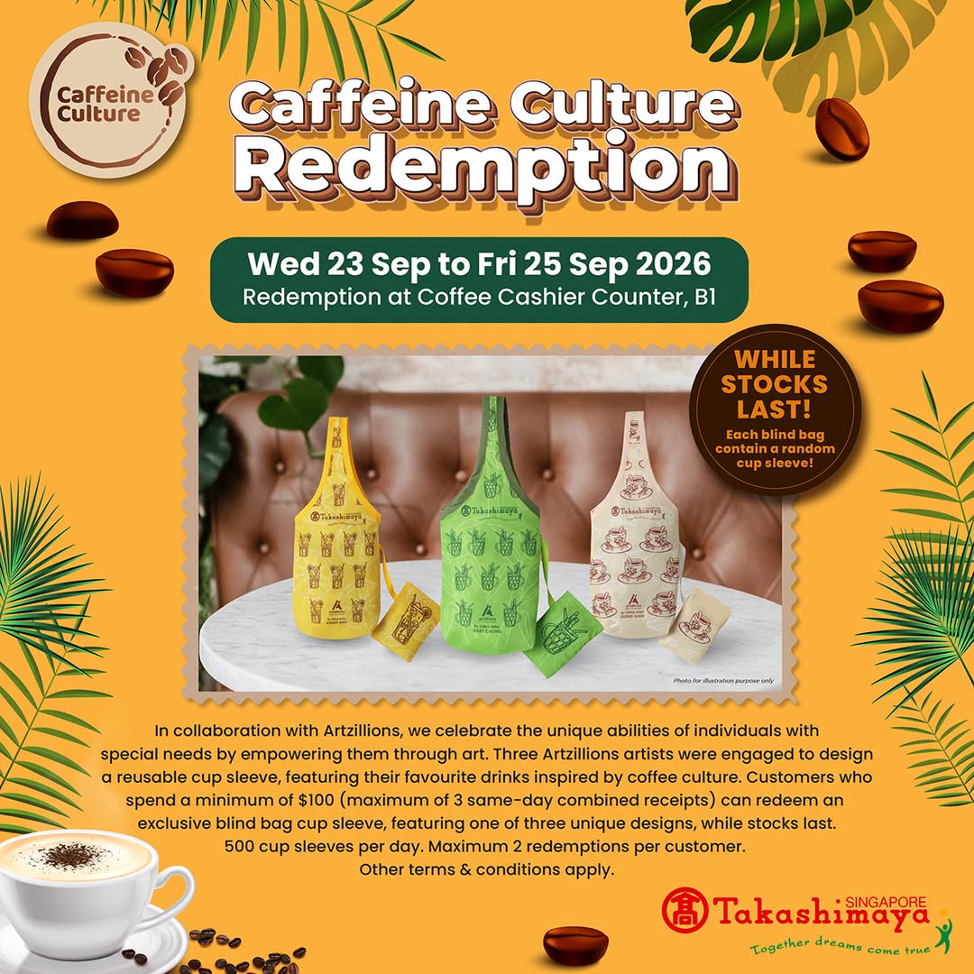 Caffeine Culture Redemption at Takashimaya