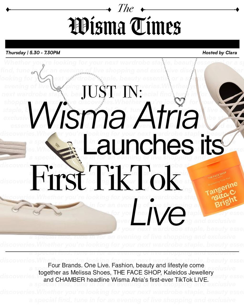 Wisma Atria First TikTok LIVE featuring Melissa, THE FACE SHOP, Kaleidos Jewellery and CHAMBER