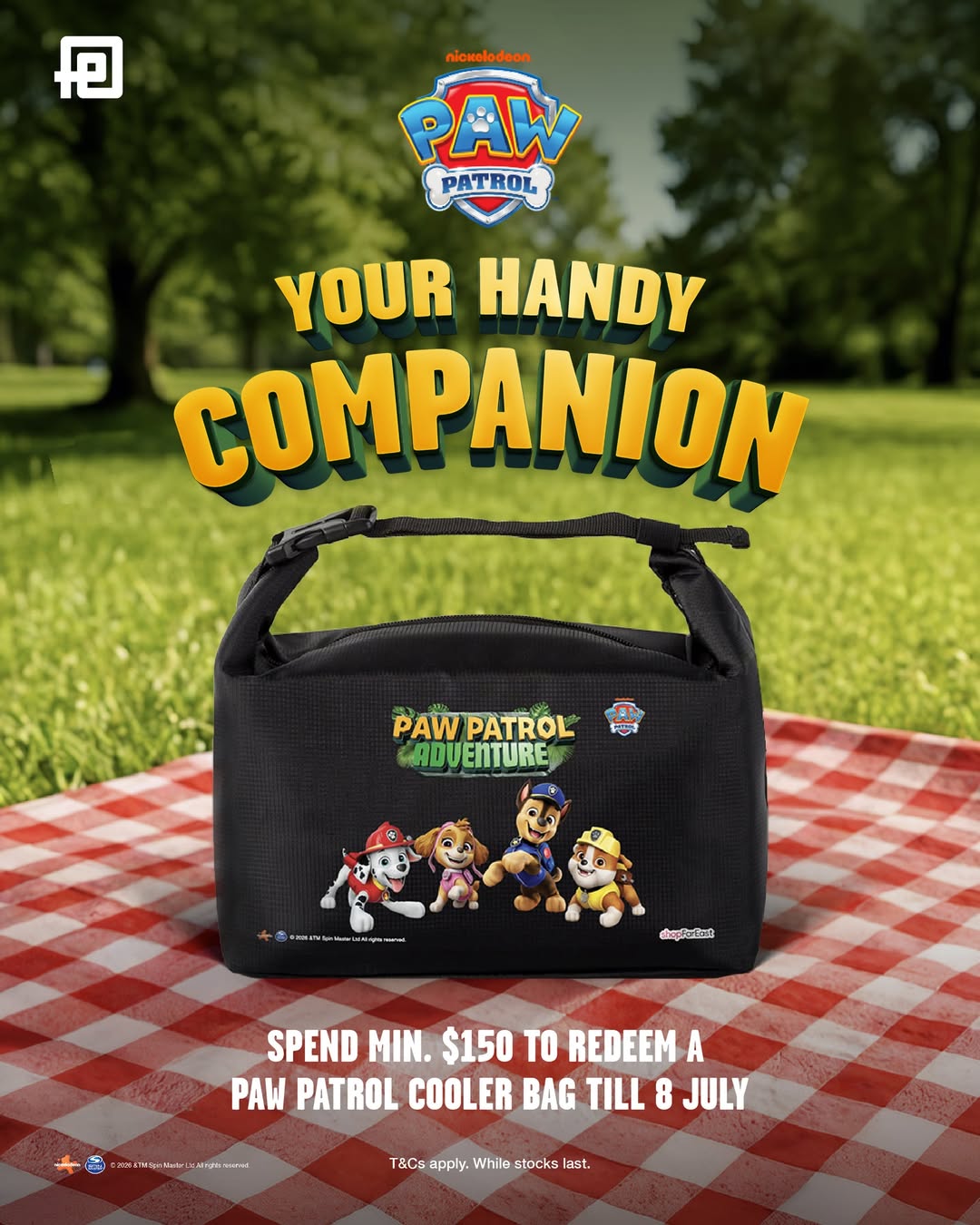 Redeem Paw Patrol Cooler Bag with $150 Spend at Far East Malls by 8 July