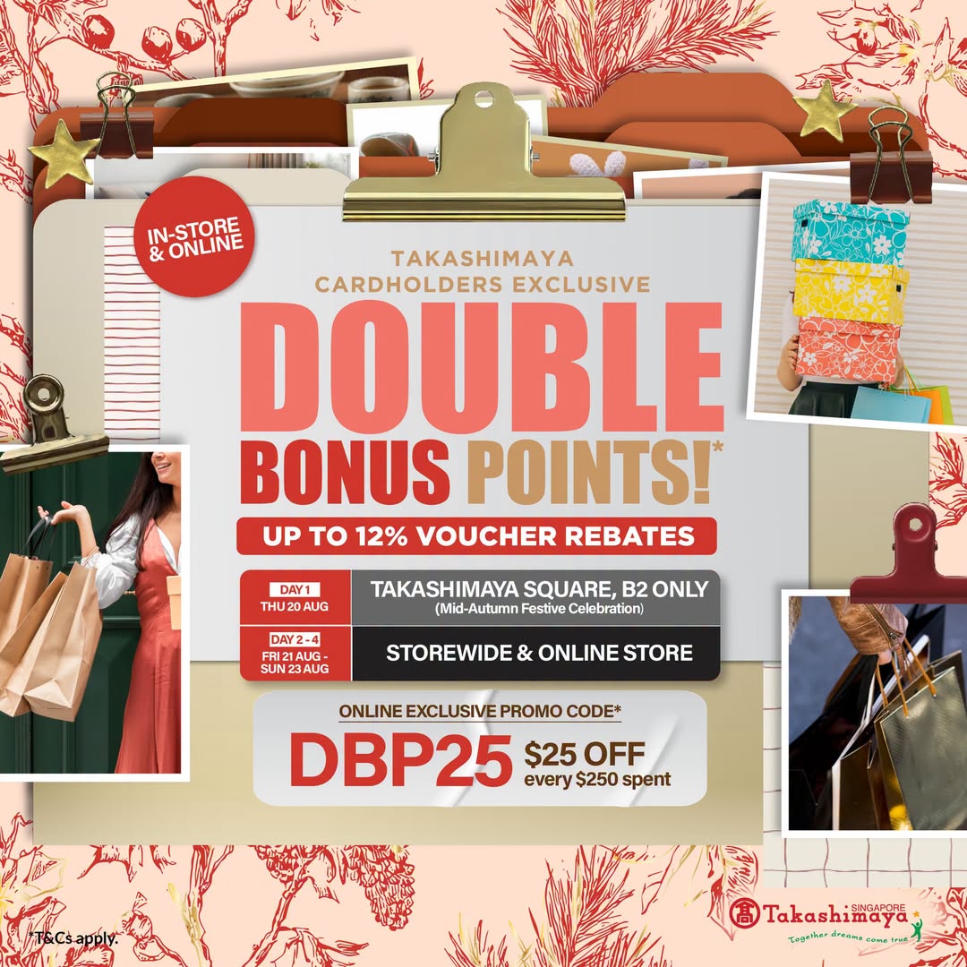 Takashimaya Cardholders Earn Double Bonus Points, 20-23 Aug 2026