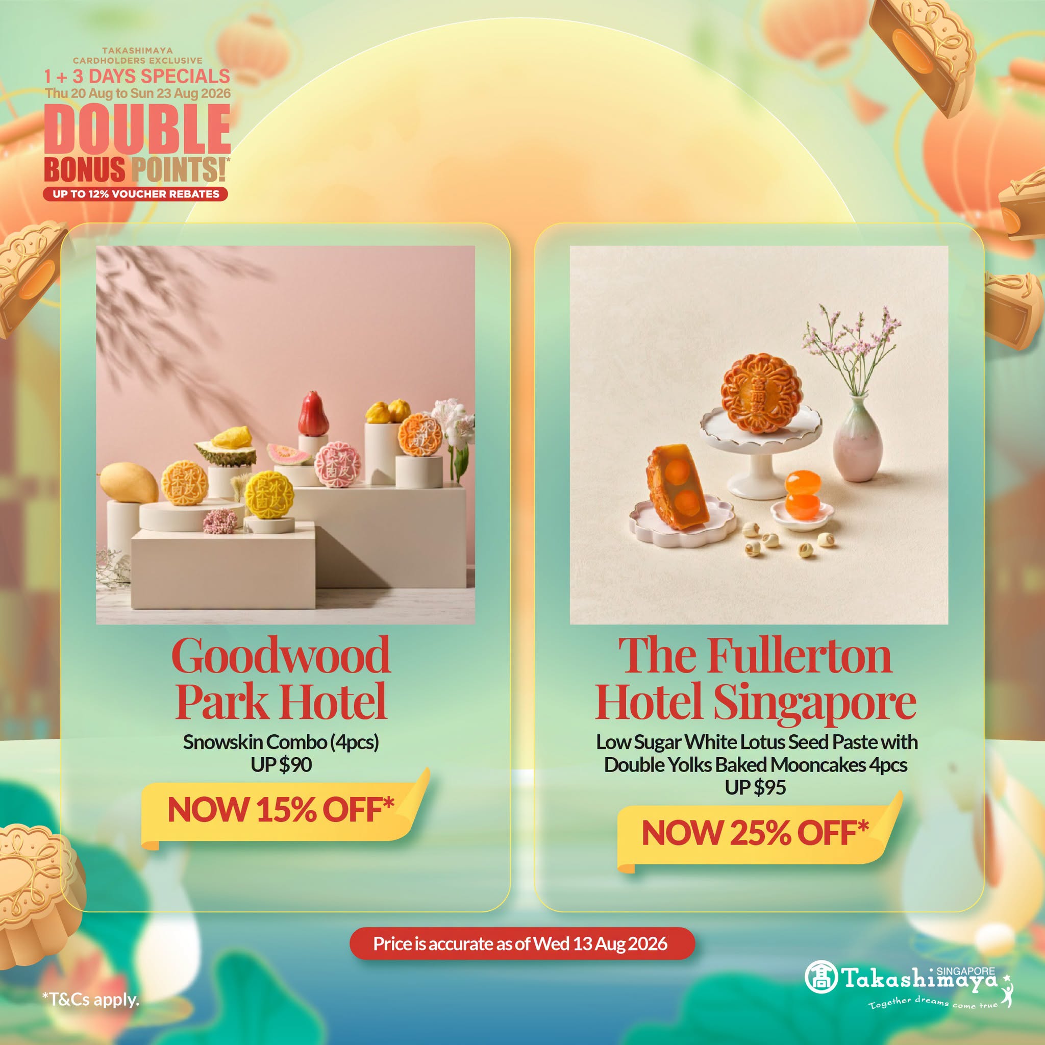 Goodwood Park and Fullerton mooncake deals at Takashimaya
