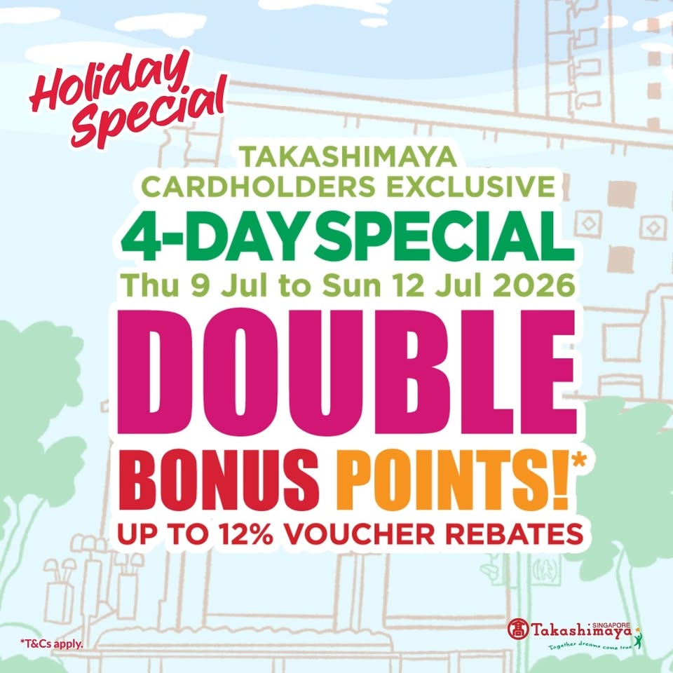 Takashimaya Double Bonus Points Promotion