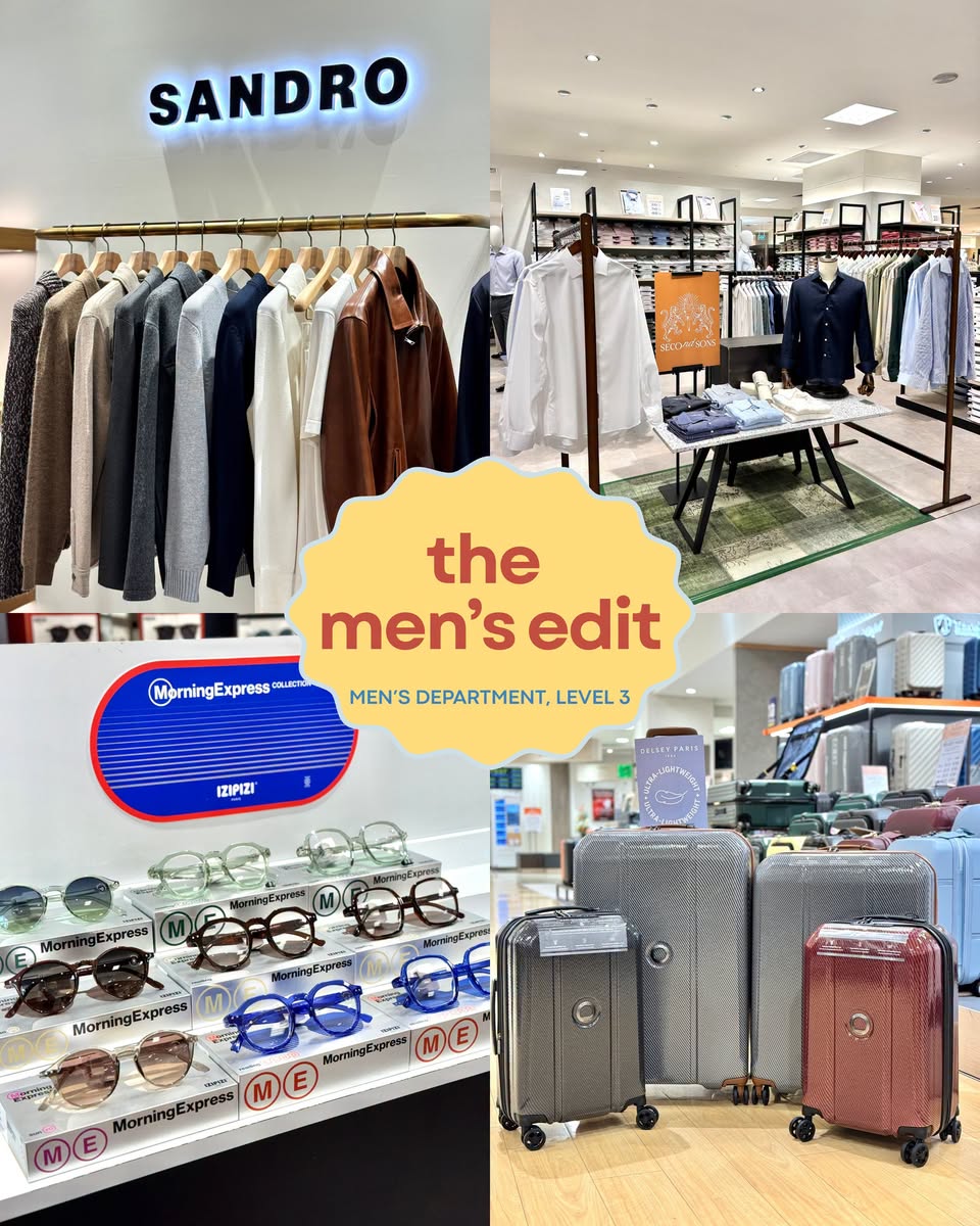 New menswear arrivals at Takashimaya Department Store Men's Fashion Level 3