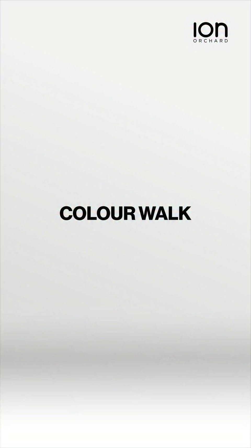 ION Orchard Colour Walk