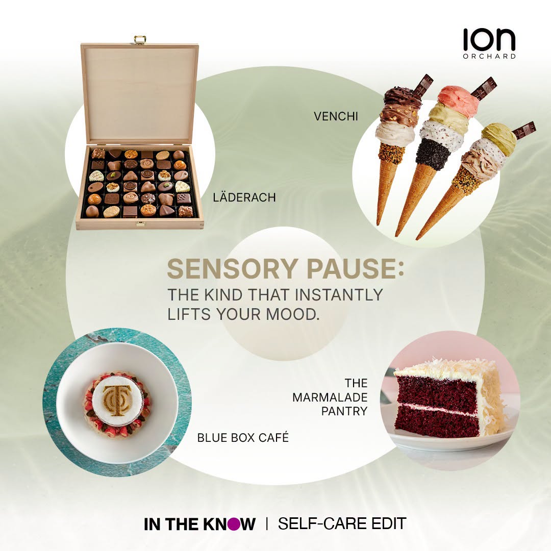 Sweet treats at ION Orchard featuring Venchi, Laderach, Blue Box Cafe and The Marmalade Pantry
