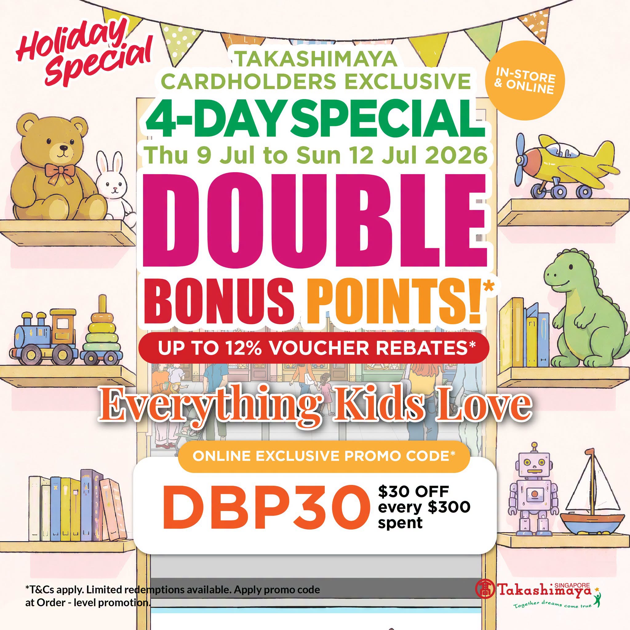 Takashimaya Double Bonus Points: Kids Deals from 9 to 12 Jul 2026