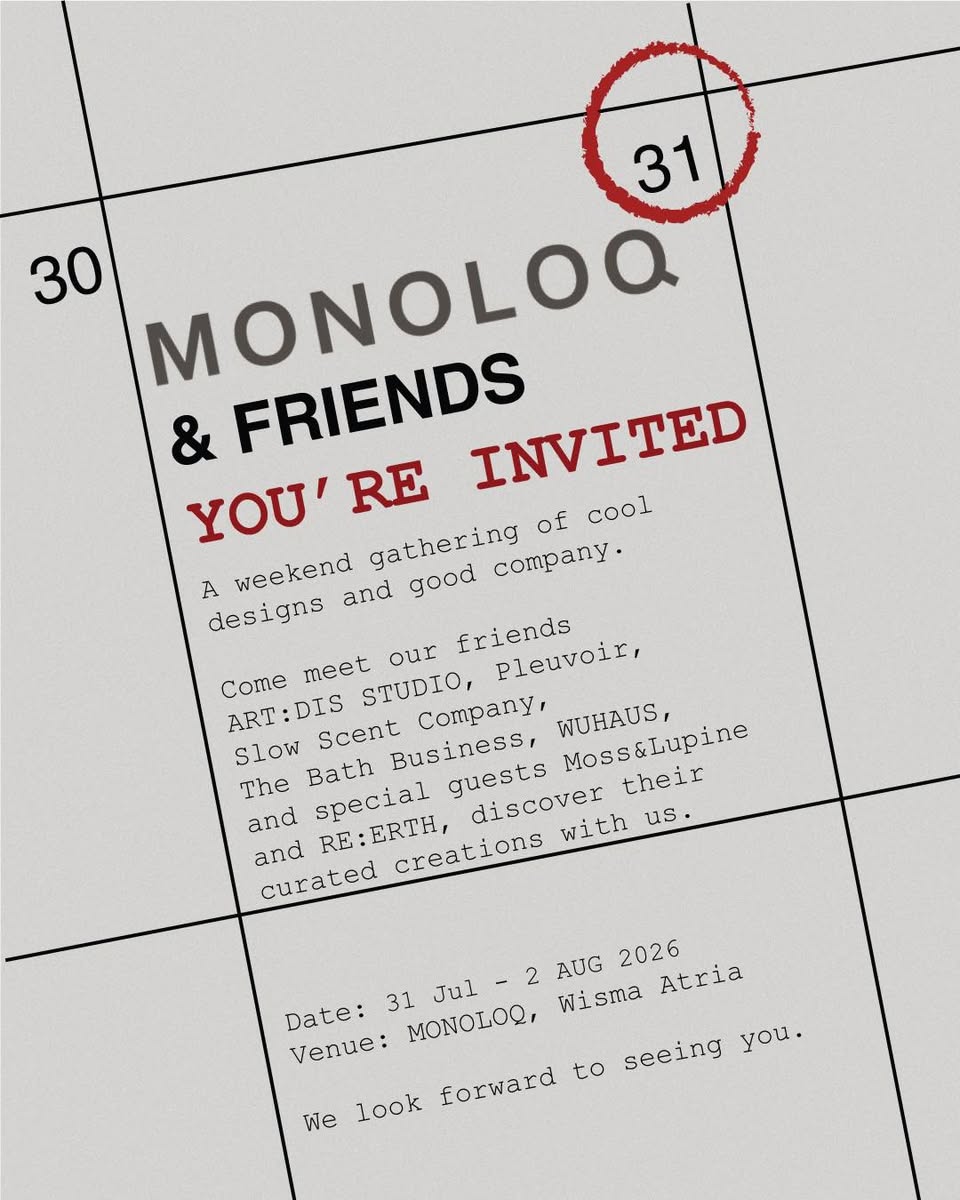 MONOLOQ & FRIENDS event at Wisma Atria featuring participating brands