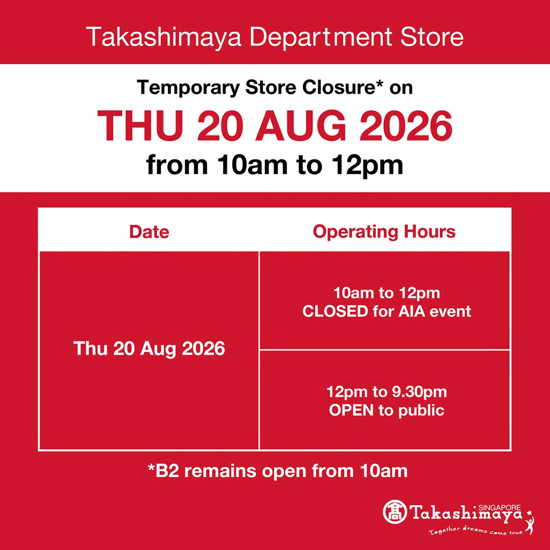 Takashimaya Department Store Partially Closed on 20 Aug 2026 for AIA Event