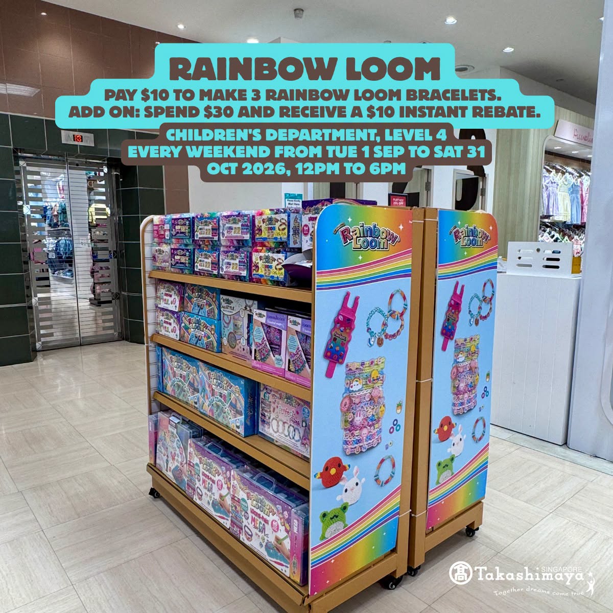 Rainbow Loom bracelet workshop at Takashimaya Level 4