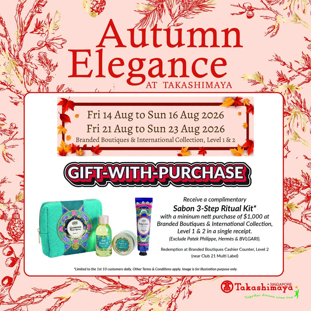 Receive a Complimentary Sabon 3-Step Ritual Kit with $1,000 Spend at Takashimaya