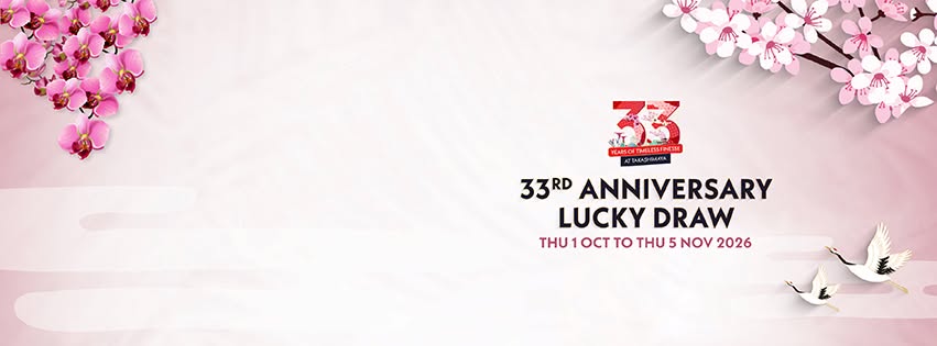 Takashimaya 33rd Anniversary Lucky Draw