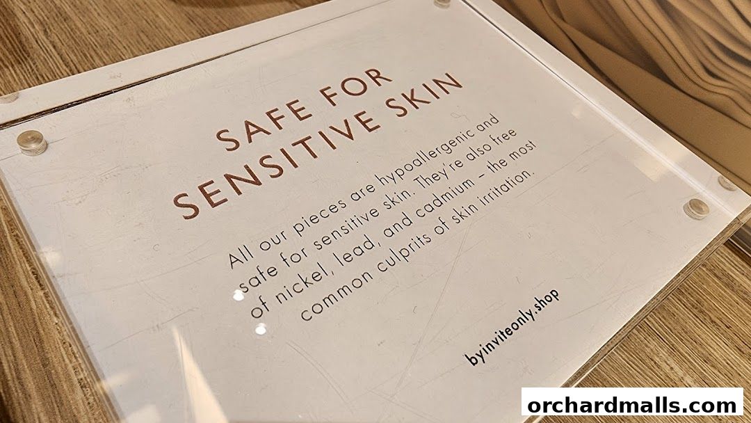 A sign stating that By Invite Only Jewellery pieces are safe for sensitive skin.