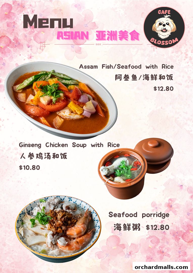 A menu from Cafe Blossom featuring Asian dishes like Assam Fish, Ginseng Chicken Soup, and Seafood Porridge.
