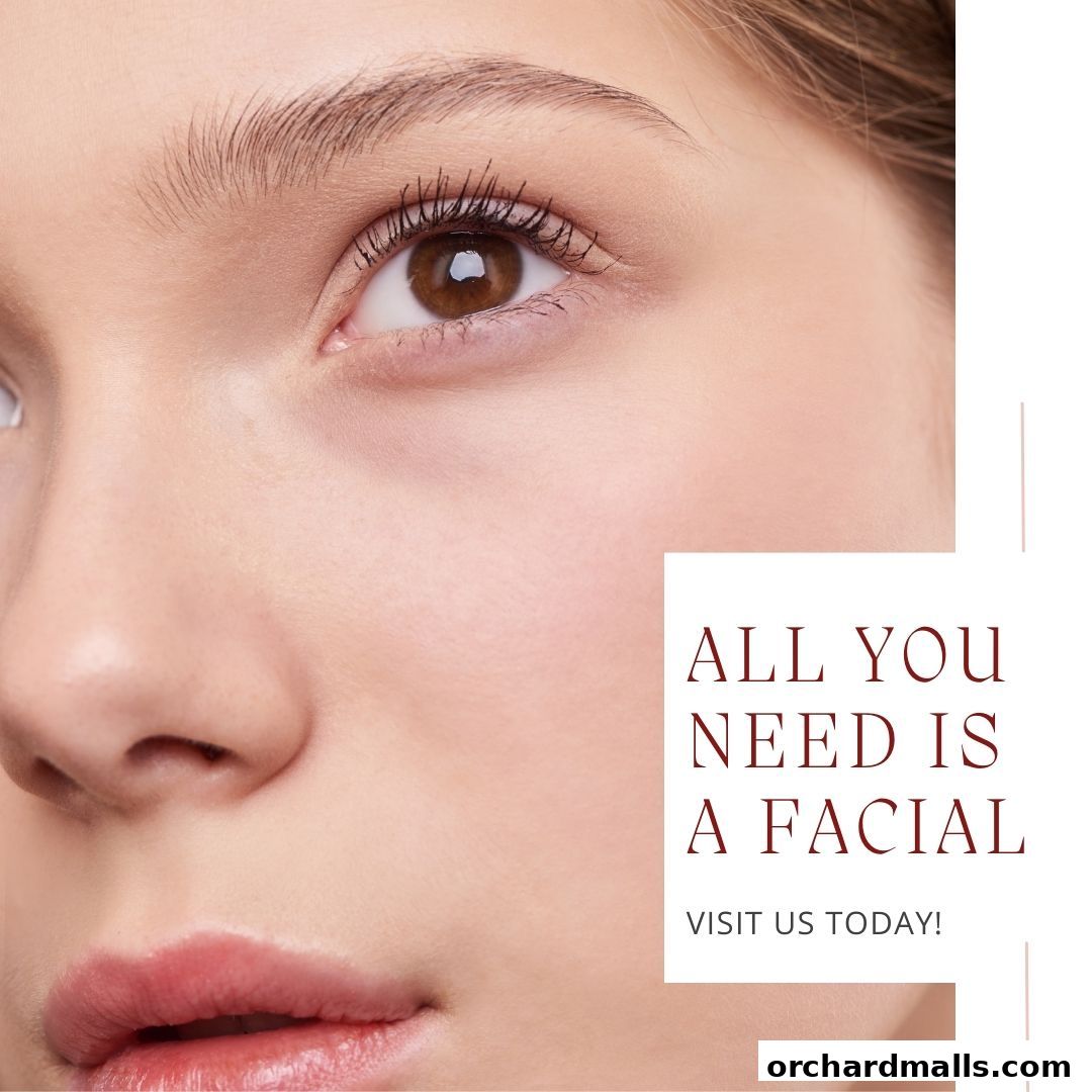 Close-up of a woman's face with text overlay promoting facials.