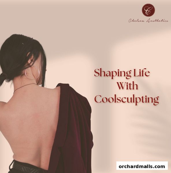 A woman's back is shown with text promoting CoolSculpting services from Chelsea Aesthetics.