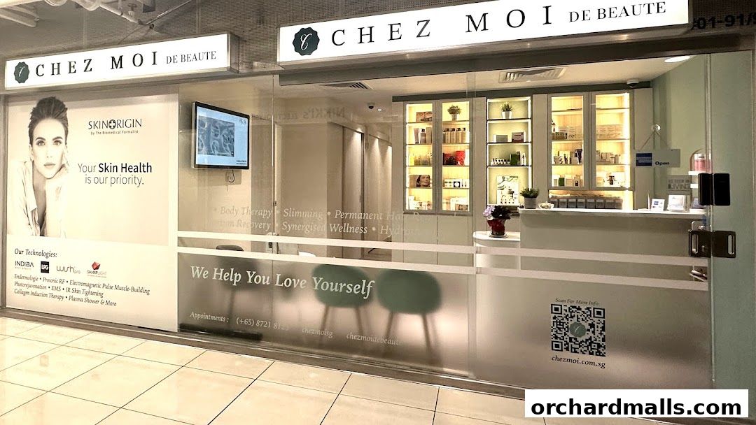 Chez Moi De Beaute at Orchard Road