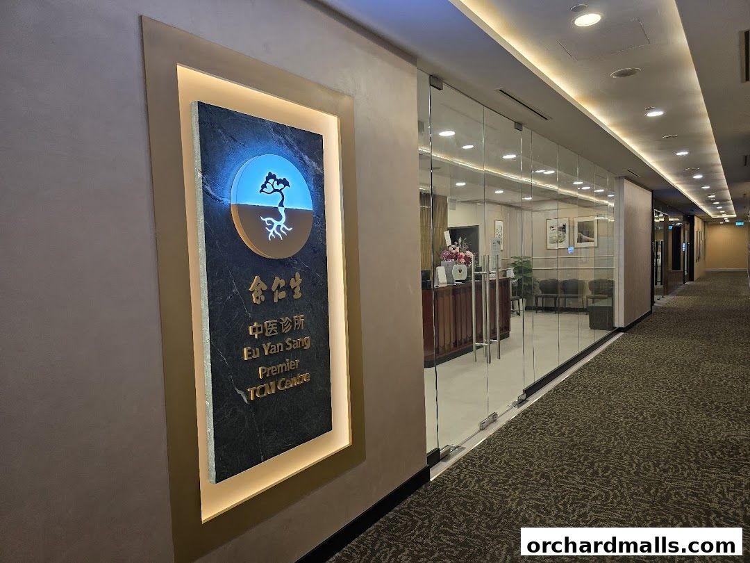 Eu Yan Sang Premier TCM Centre  Orchard Paragon