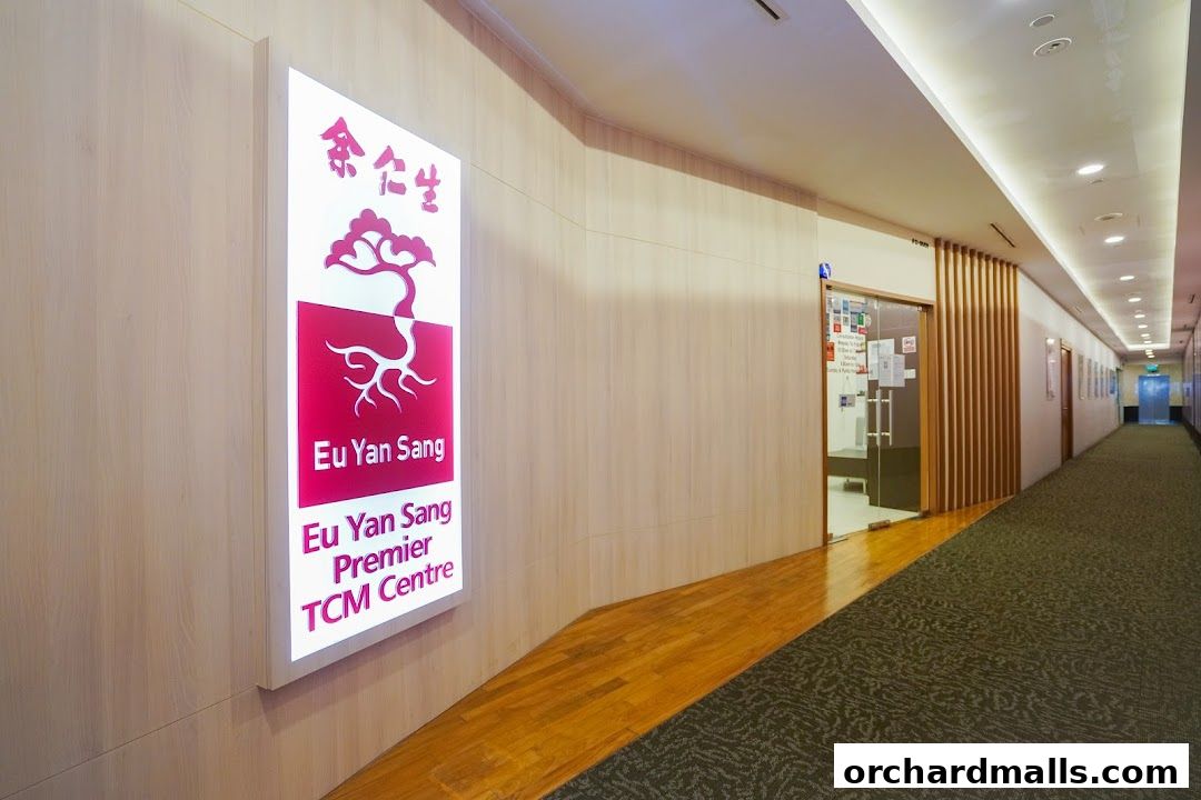 Eu Yan Sang Premier TCM Centre  Orchard Paragon