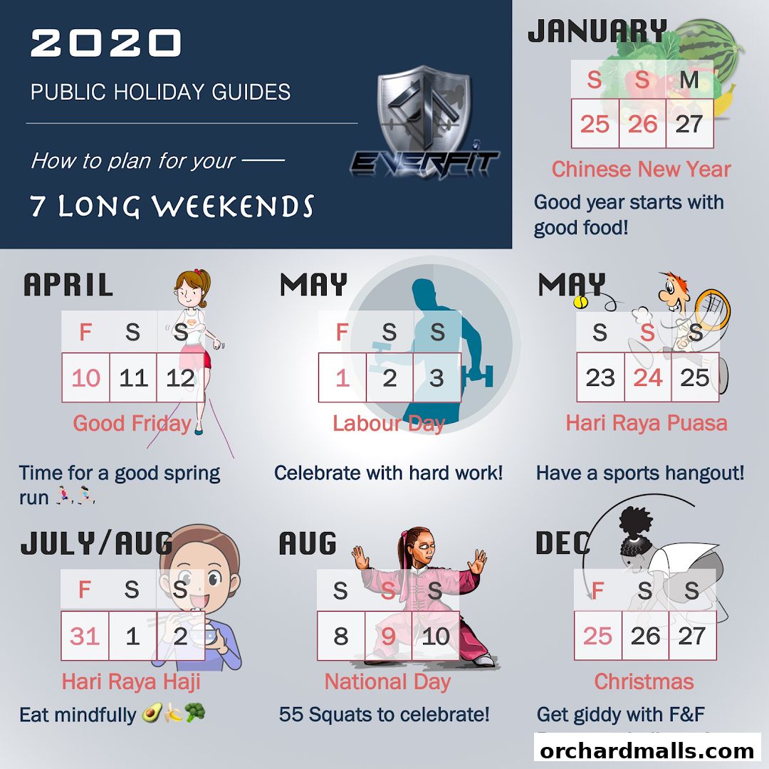 2020 Public Holiday Guides from Everfit Singapore on planning 7 long weekends.