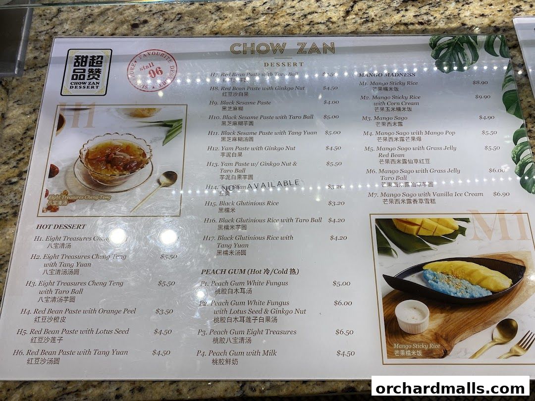 A menu for Chow Zan Dessert featuring various hot desserts, mango specials, and peach gum options.