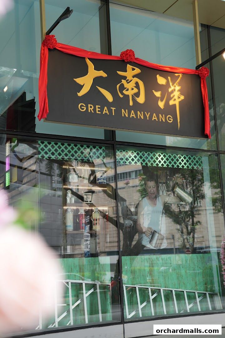 Great Nanyang Heritage Cafe 大南洋 Somerset at Orchard Road
