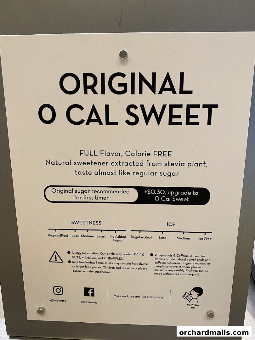 A sign detailing the 'Original O Cal Sweet' option with sweetness and ice level choices.