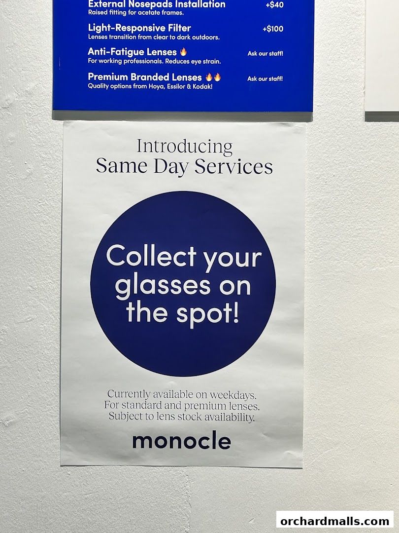 A poster announcing same-day services for collecting glasses at Monocle.