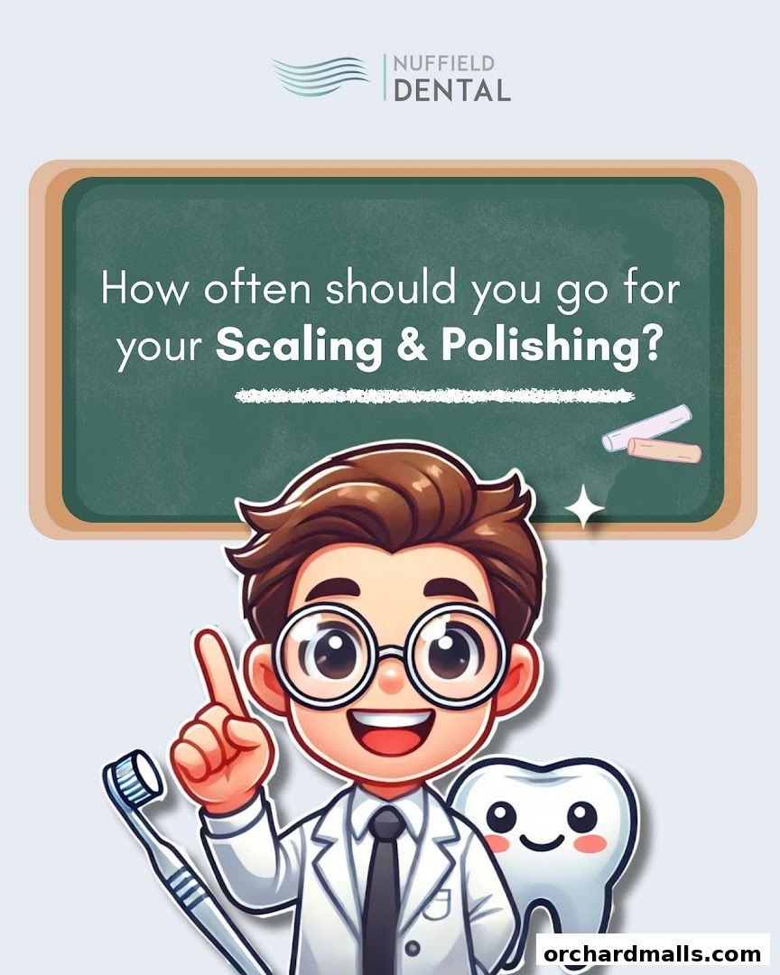 A cartoon dentist with a toothbrush and tooth explains scaling and polishing frequency.