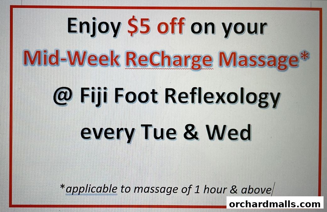 A promotional sign offering $5 off Mid-Week Recharge Massages at Fiji Foot Reflexology.