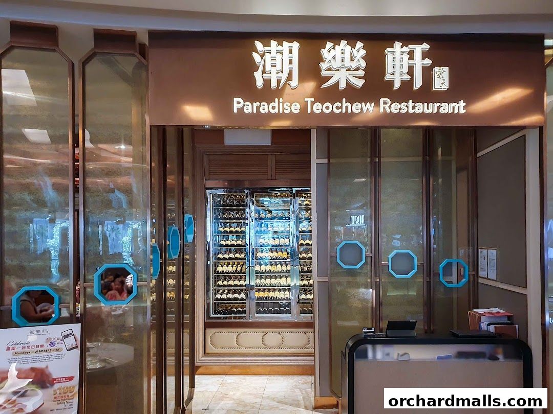 Paradise Teochew at Scotts Square