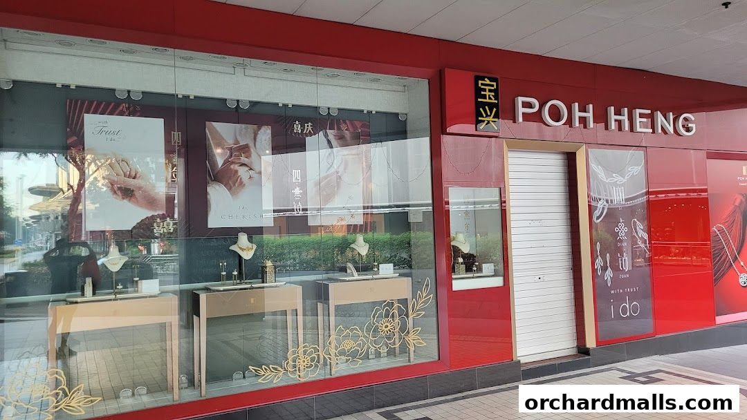 Poh Heng Jewellery Orchard Shopping Centre
