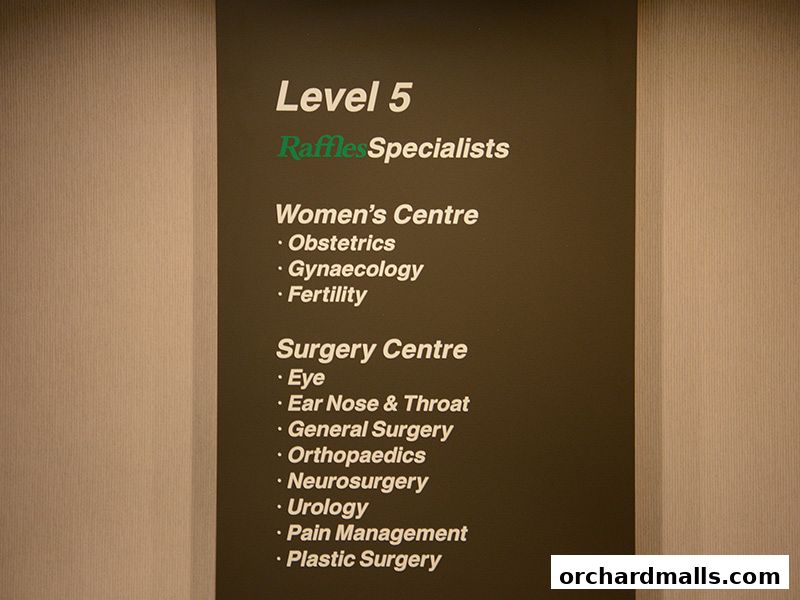 Raffles Specialists - Raffles Medical Centre Orchard