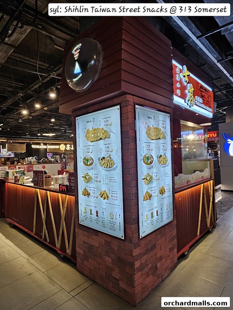 Shihlin Taiwan Street Food 313 Somerset