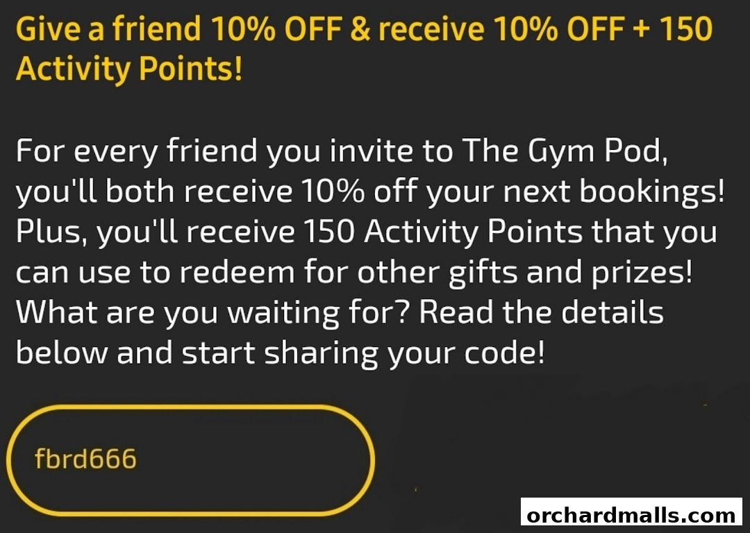 A promotional message offering discounts and activity points for referrals to The Gym Pod.