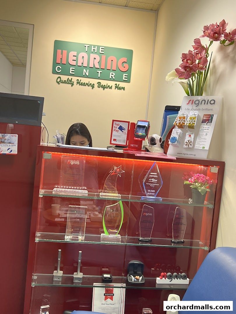 The Hearing Centre - Hearing Aids in Orchard, Singapore