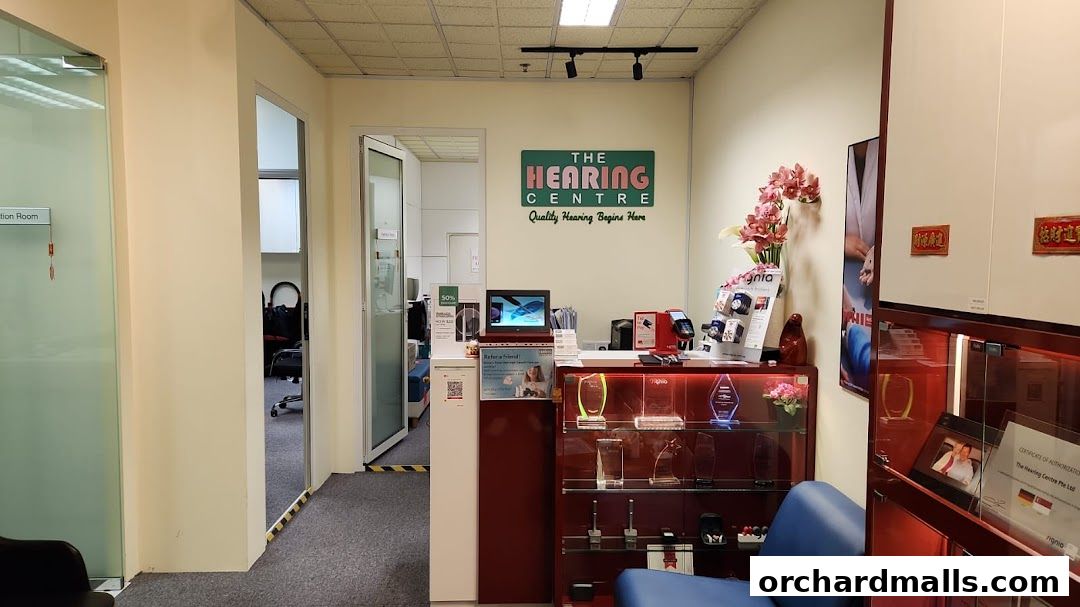 The Hearing Centre - Hearing Aids in Orchard, Singapore
