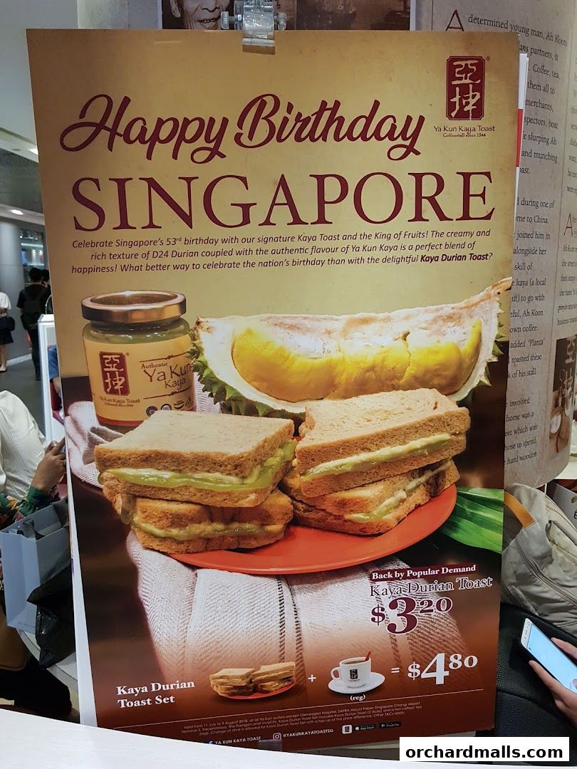 A promotional poster for Ya Kun Kaya Toast featuring a Kaya Durian Toast Set for Singapore's birthday.